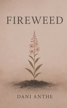 Paperback Fireweed: I Miss You When It Storms Book