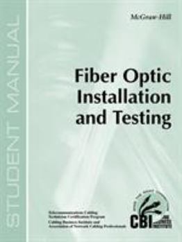 Paperback Fiber Optic Installation and Testing (400) Book