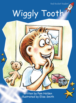 Wiggly Tooth - Book  of the Red Rocket Readers