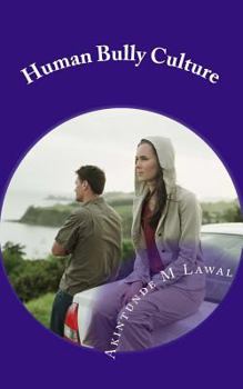 Paperback Human Bully Culture Book