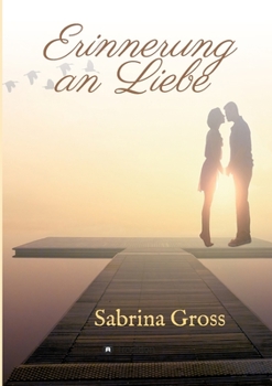 Paperback Erinnerung an Liebe [German] Book