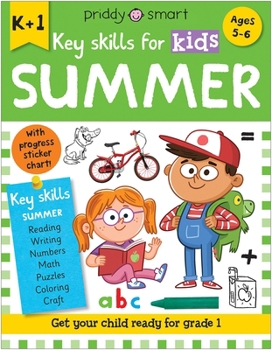 Key Skills for Kids: Summer K-G1 (Priddy Learning)