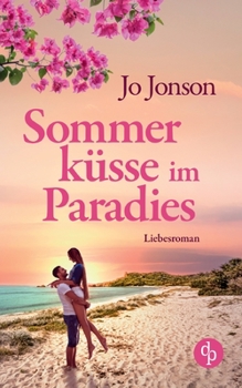 Paperback Sommerküsse im Paradies [German] Book