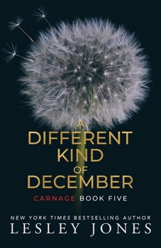 Paperback A Different Kind of December: A Carnage Short Story Book