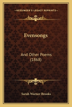 Paperback Evensongs: And Other Poems (1868) Book