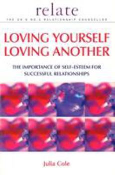 Paperback Loving Yourself, Loving Another Book