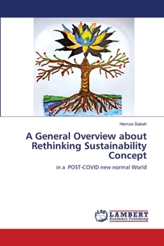 Paperback A General Overview about Rethinking Sustainability Concept Book