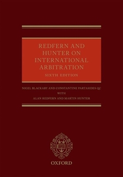 Redfern and Hunter on International Arbitration