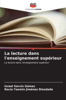 La lecture dans l'enseignement supérieur (French Edition)