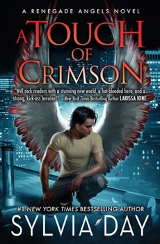 Touch of Crimson : A Renegade Angels Novel