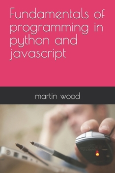 Paperback Fundamentals of programming in python and javascript Book