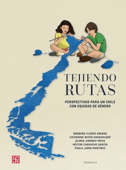 Paperback Tejiendo rutas [Spanish] Book