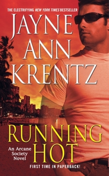 Running Hot - Book #5 of the Arcane Society