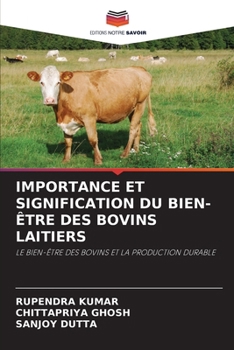 Paperback Importance Et Signification Du Bien-Être Des Bovins Laitiers [French] Book