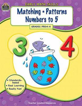 Paperback Early Math Skills: Matching-Patterns-Numbers to 5 Book