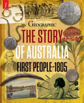 Hardcover The Story of Australia: First People-1805 Book