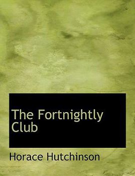 Hardcover The Fortnightly Club Book