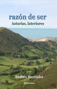 Paperback Razón de ser: Asturias, interiores [Spanish] Book