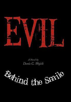 Paperback Evil Behind the Smile Book