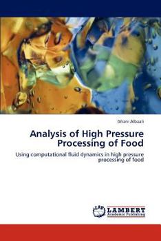 Paperback Analysis of High Pressure Processing of Food Book