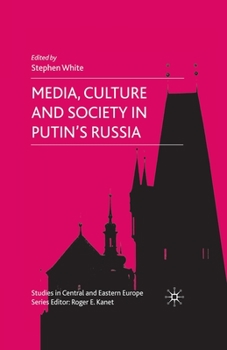 Paperback Media, Culture and Society in Putin's Russia Book