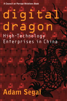 Paperback Digital Dragon: High-Technology Enterprises in China Book