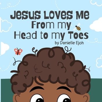 Paperback Jesus loves me from my head to my toes Book