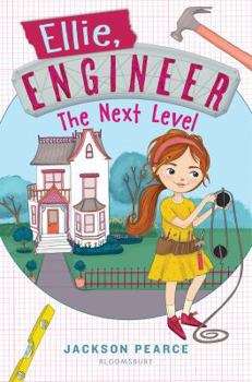 Hardcover Ellie, Engineer: The Next Level Book