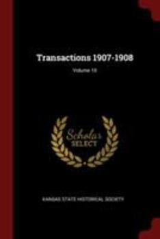 Paperback Transactions 1907-1908; Volume 10 Book