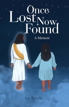 Paperback Once Lost Now Found: A Memoir Book