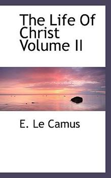 The Life of Christ