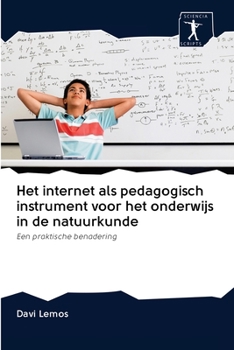 Paperback Het internet als pedagogisch instrument voor het onderwijs in de natuurkunde [Dutch] Book