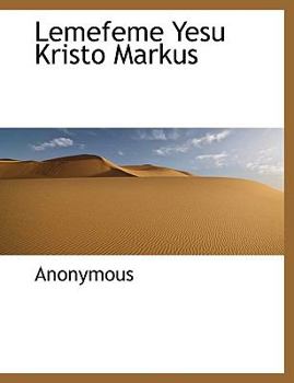Paperback Lemefeme Yesu Kristo Markus [Afroasiatic] Book