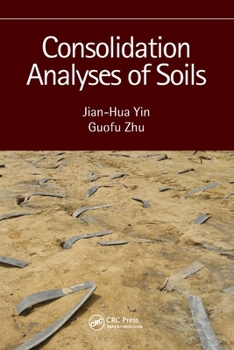 Paperback Consolidation Analyses of Soils Book