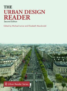 The Urban Design Reader (Routledge Urban Readers) - Book  of the Routledge Urban Reader Series