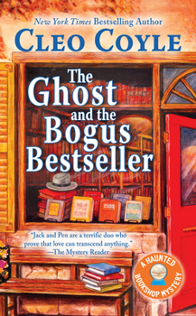 The Ghost and the Bogus Bestseller - Book #6 of the Haunted Bookshop Mystery