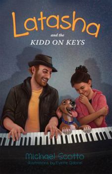 Latasha and the Kidd on Keys - Book #2 of the Latasha Gandy