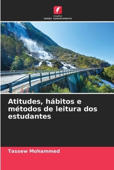 Paperback Atitudes, hábitos e métodos de leitura dos estudantes [Portuguese] Book