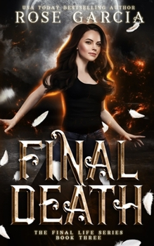 Final Death - Book #3 of the Final Life