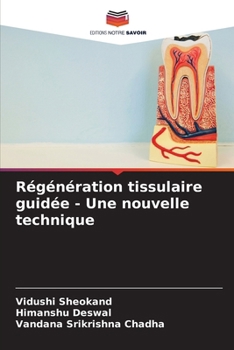 Paperback Régénération tissulaire guidée - Une nouvelle technique [French] Book