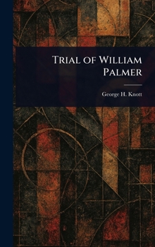 Trial of William Palmer