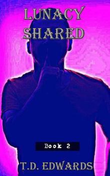 Paperback Lunacy Shared Book