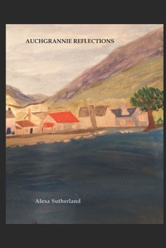 Paperback Auchgrannie Reflectiions Book