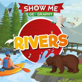Hardcover Rivers (Show Me Geography) Book