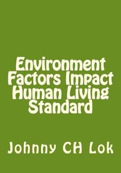 Paperback Environment Factors Impact Human Living Standard Book