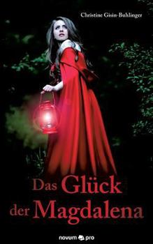 Paperback Das Gl?ck der Magdalena [German] Book