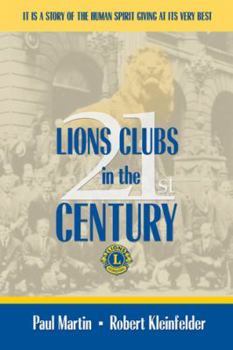 Hardcover LIONS CLUBS in the 21st CENTURY Book