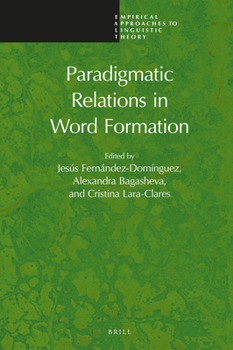 Hardcover Paradigmatic Relations in Word Formation Book