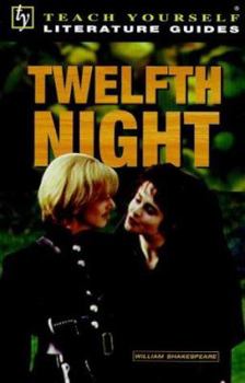 Paperback "Twelfth Night" (Teach Yourself Revision Guides) Book