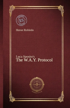 Paperback The W.A.Y. Protocol: Espanõl [Spanish] Book